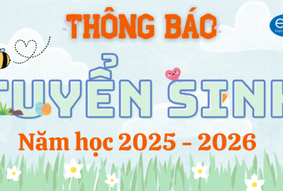 THÔNG BÁO TUYỂN SINH NĂM HỌC MỚI 2025-2026